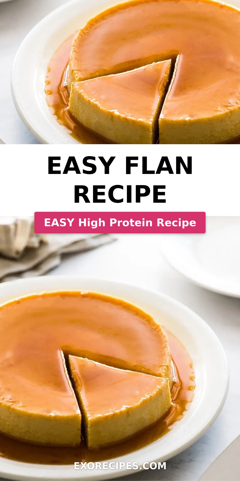 Easy Flan Recipe