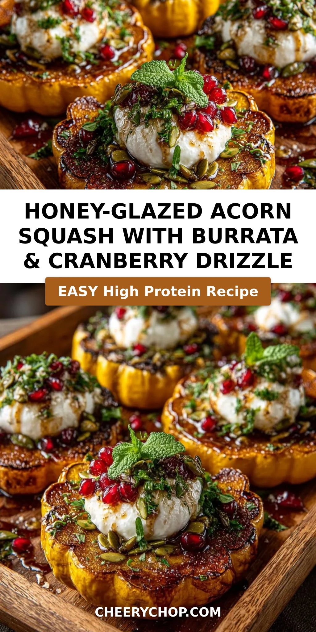 Honey-Glazed Acorn Squash with Burrata & Cranberry Drizzle