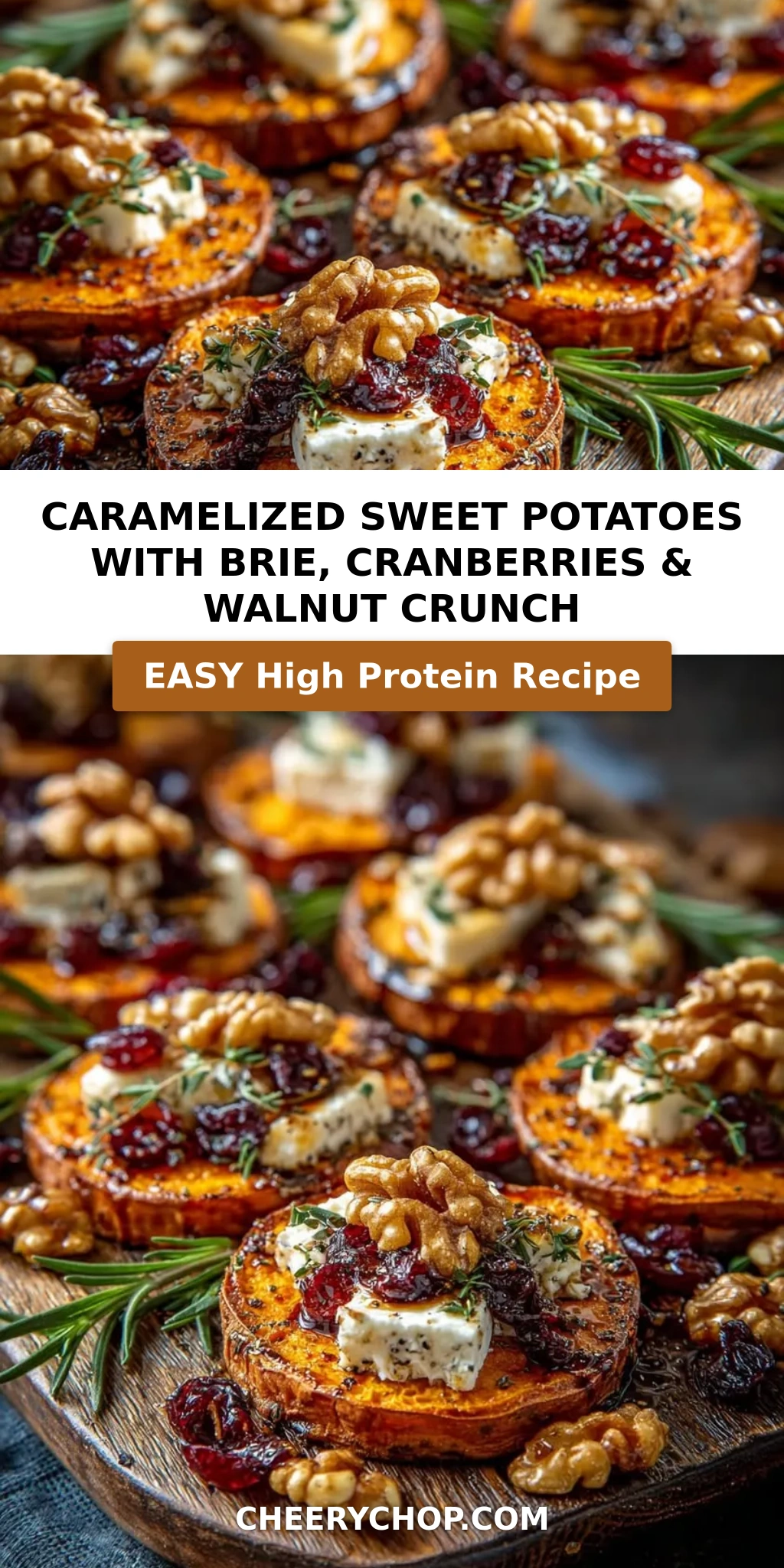 Caramelized Sweet Potatoes with Brie, Cranberries & Walnut Crunch