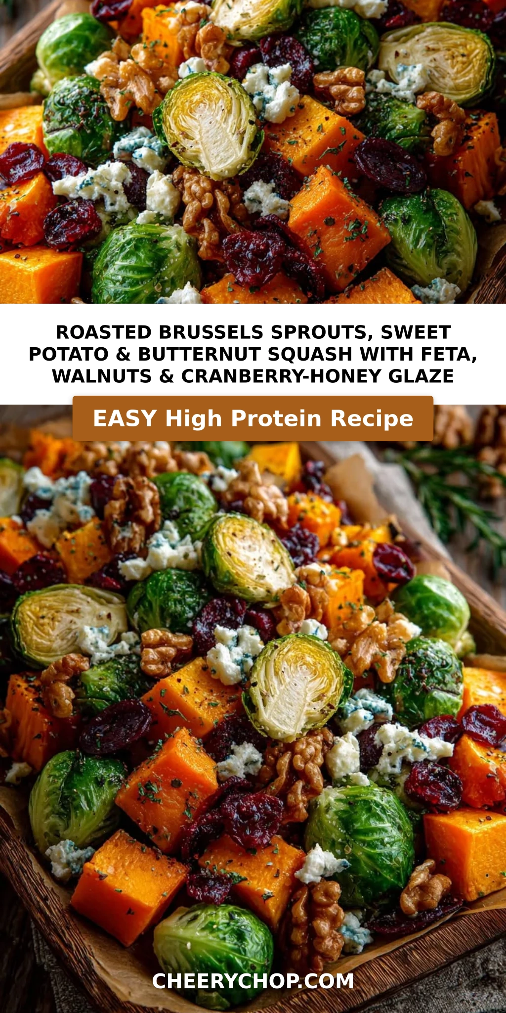 Roasted Brussels Sprouts, Sweet Potato & Butternut Squash with Feta, Walnuts & Cranberry-Honey Glaze