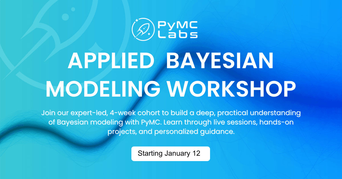 Bayesian Modeling Cohort Course | 4-Week Expert-Led PyMC Training