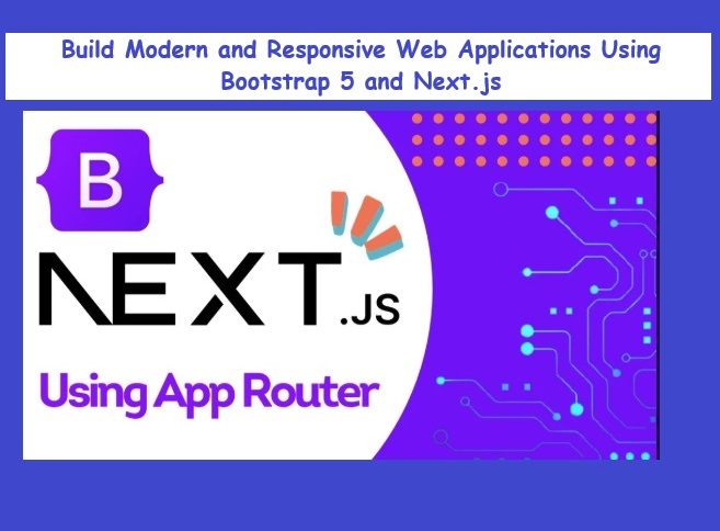 Responsive Web Development with Bootstrap 5 / Next.js