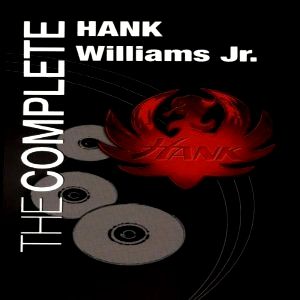 The Complete Hank Williams Jr. Cover