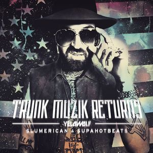 Trunk Muzik Returns Cover
