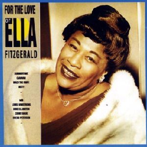 For The Love Of Ella Fitzgerald Cover