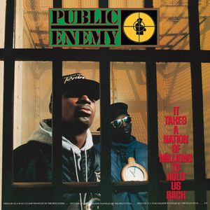 It Takes a Nation of Millions to Hold Us Back Cover