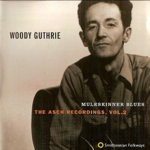 The Asch Recordings, Volume 2: Muleskinner Blues Cover