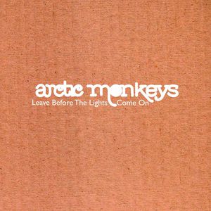 Leave Before the Lights Come On Cover