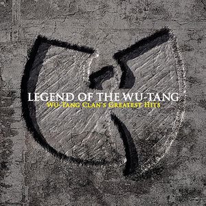 Legend Of The Wu-Tang: Wu-Tang Clan's Greatest Hits Cover