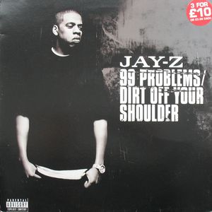 99 Problems / Dirt Off Your Shoulder Cover
