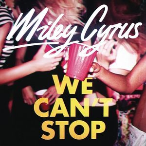 We Can't Stop Cover