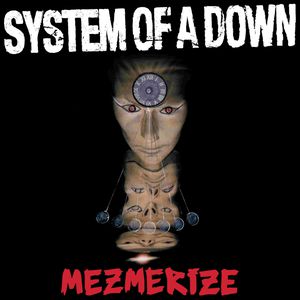 Mezmerize Cover