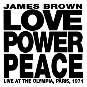 Love Power Peace: Live at the Olympia, Paris, 1971 Cover