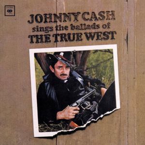 Sings The Ballads Of The True West Cover
