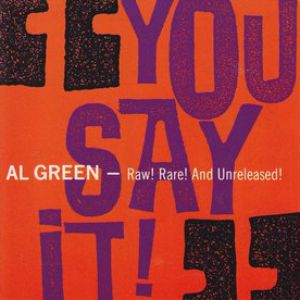 You Say It! Raw! Rare! And Unreleased! Cover