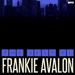 The Best Of Frankie Avalon Cover