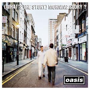 (What's the Story) Morning Glory? Cover