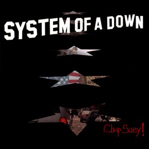 Chop Suey! Cover