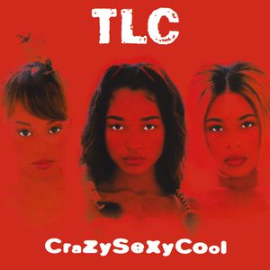 CrazySexyCool Cover
