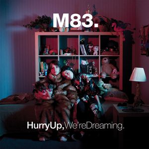 Hurry Up, We're Dreaming Cover