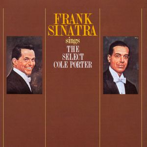 Frank Sinatra Sings The Select Cole Porter Cover