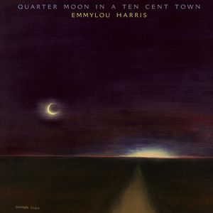 Quarter Moon in a Ten Cent Town Cover