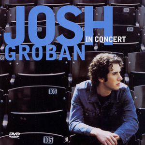 Josh Groban In Concert Cover