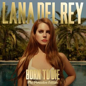 Born to Die - The Paradise Edition Cover