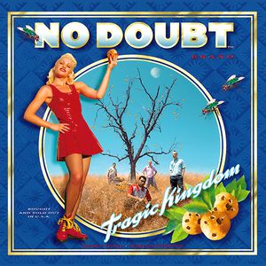 Tragic Kingdom Cover