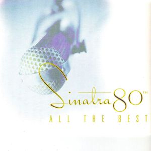 Sinatra 80th: All the Best Cover