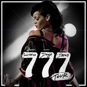 Rihanna 777 Documentary... 7Countries7Days7Shows Cover
