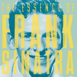 The Essence Of Frank Sinatra Cover