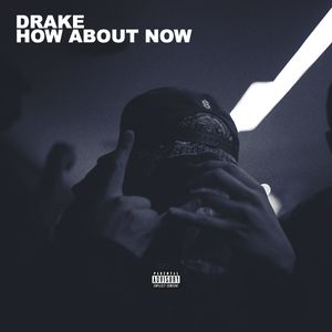 How About Now Cover