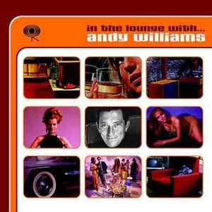 In the Lounge With... Andy Williams Cover