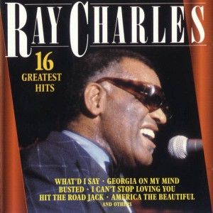 Ray Charles 16 Greatest Hits Cover