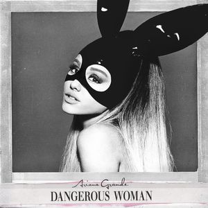 Dangerous Woman (Deluxe) Cover