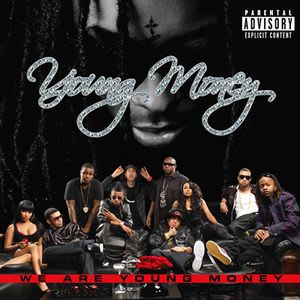 We Are Young Money Cover
