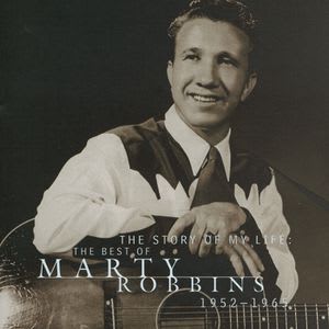 The Story Of My Life: The Best Of Marty Robbins 1952-1965 Cover