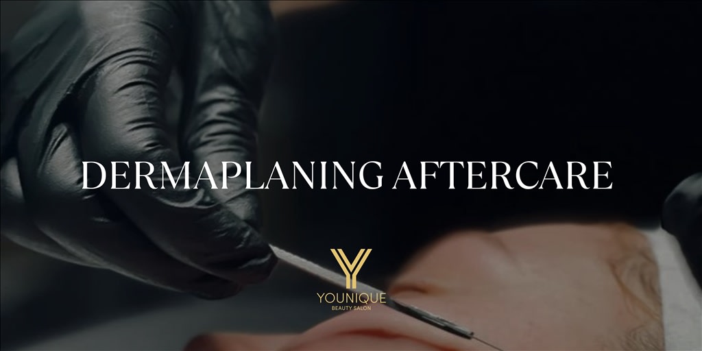 Dermaplaning Aftercare