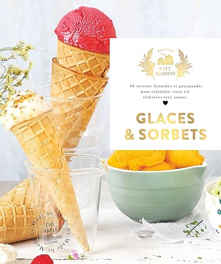 Glaces Et Sorbets Recettes
