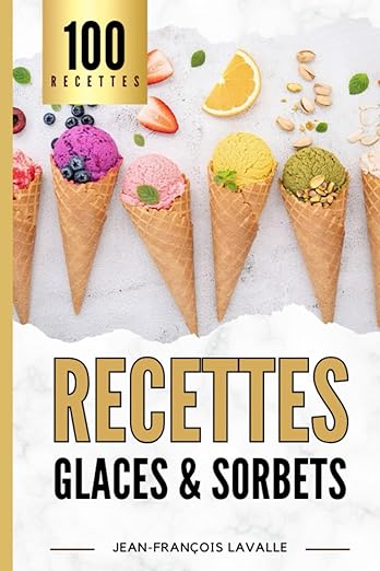 Recette De Glaces Et
