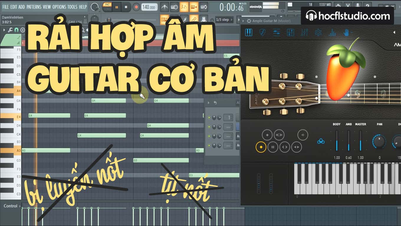 Hướng dẫn rải hợp âm Guitar trên FL Studio cơ bản