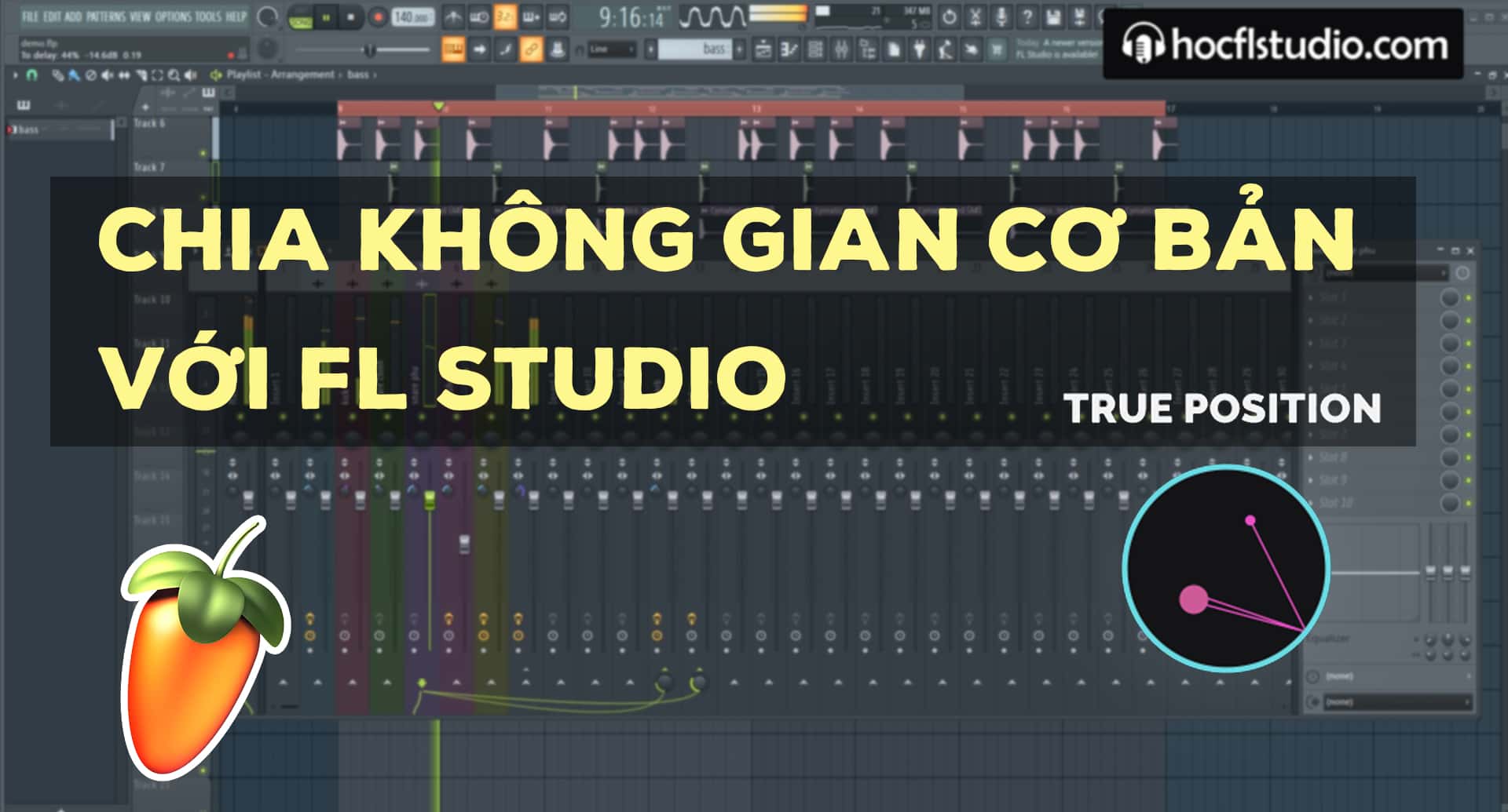 Chia không gian cơ bản trong bài nhạc với FL Studio