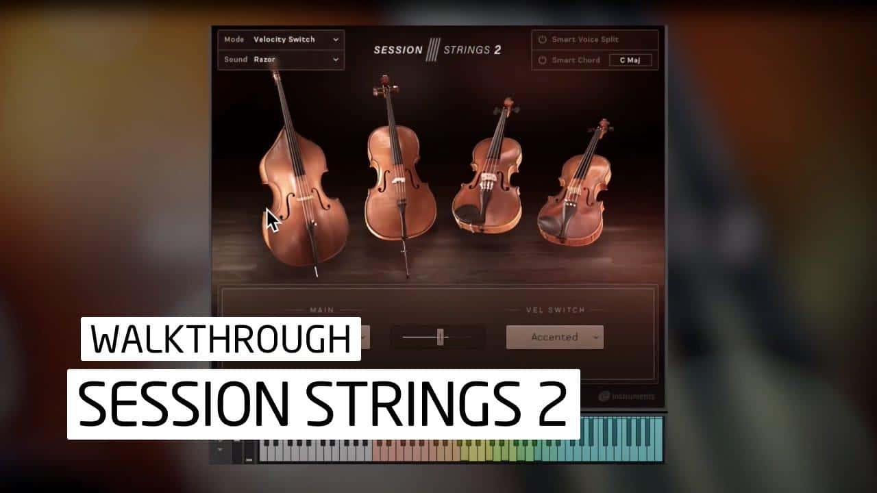 Hướng dẫn sử dụng Session String 2 (Kontakt)