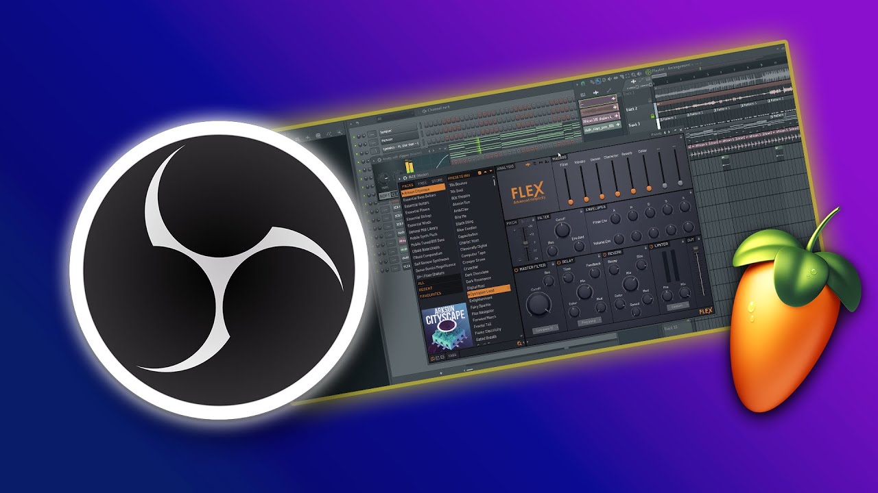 Hướng dẫn quay màn hình FL Studio với OBS dễ dàng
