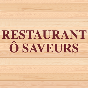 Restaurant Ô Saveur