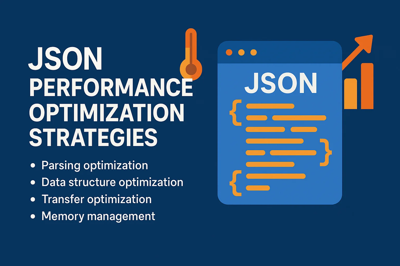 JSON Performance Optimization Strategies
