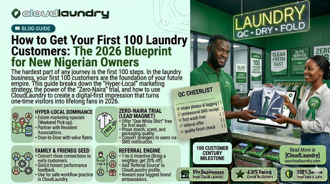 How to Get Your First 100 Laundry Customers: The 2026 Blueprint for New Nigerian Owners