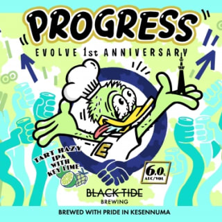 Progress (Evolve 1st Anniversary Beer)