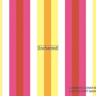 Enchanted